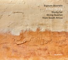 A Dark Flaring - Works for String Quartet from South Africa
